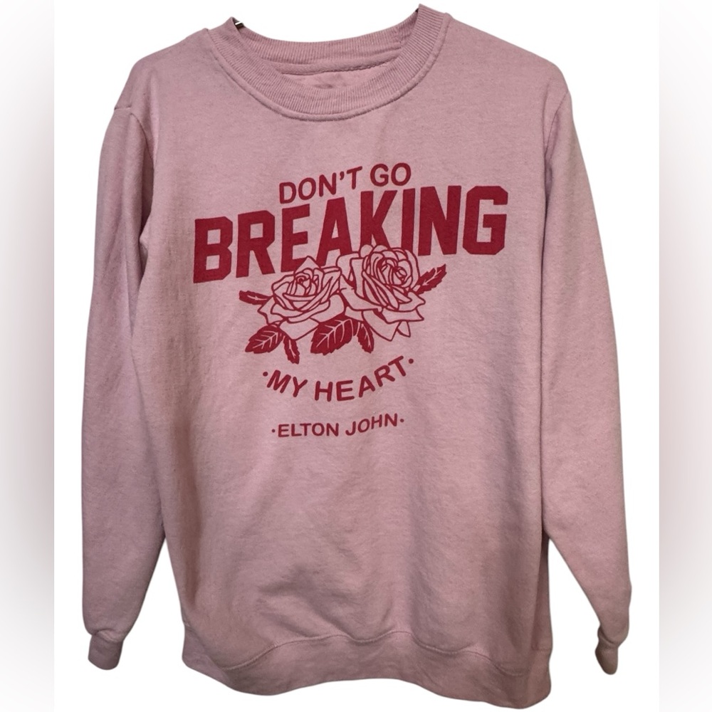 Elton John Don’t Go Breaking My Heart Pink Rock Graphic Crew Neck Sweatshirt